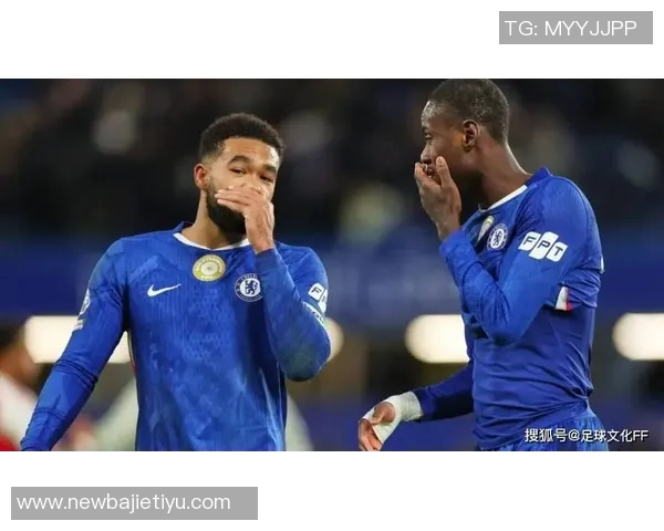 里斯詹姆斯传射建功荣膺切尔西对阵森林全场最佳球员称号